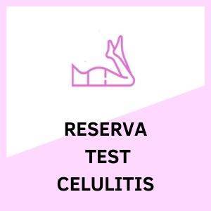 Test Celulitis Reservar